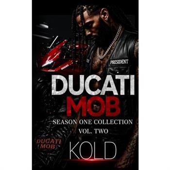 Ducati Mob Season One Vol.2