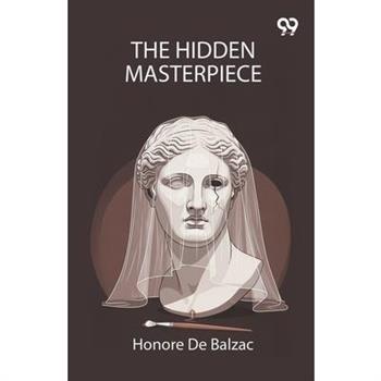The Hidden Masterpiece