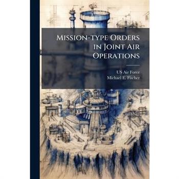 Mission-type Orders in Joint Air Operations
