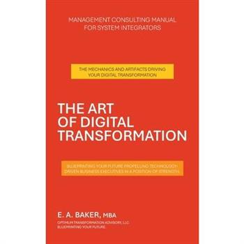 The Art of Digital Transformation