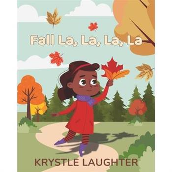 Fall La, La, La, La