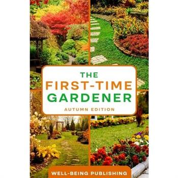The First-Time Gardener