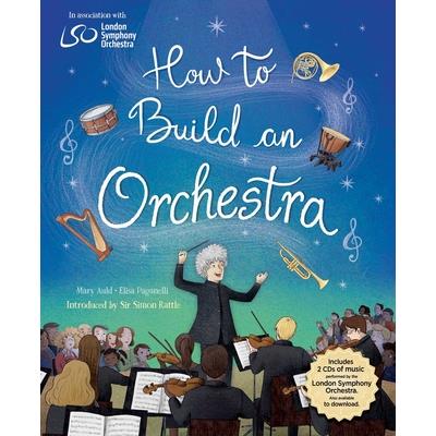 How to Build an Orchestra