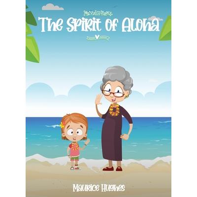 The Spirit of Aloha