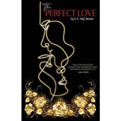 The Perfect Love
