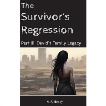 The Survivor's Regression Part 3