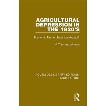 Agricultural Depression in the 1920’s