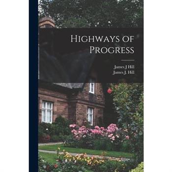 Highways of Progress