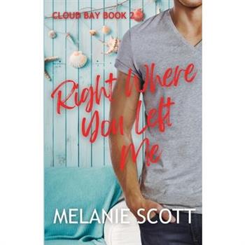 Right Where You Left Me