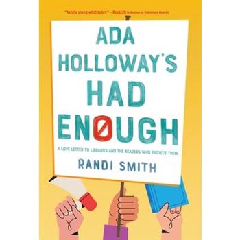 Ada Holloway's Had Enough