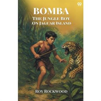 Bomba The Jungle Boy On Jaguar Island