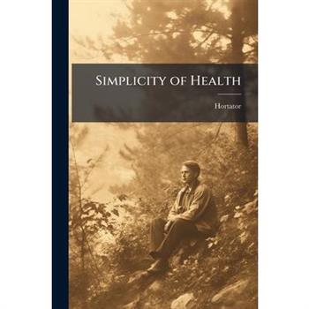 Simplicity of Health