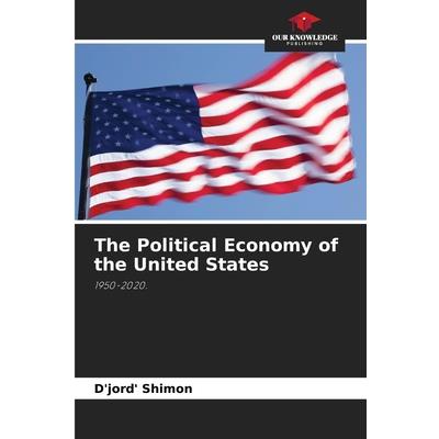 The Political Economy of the United States