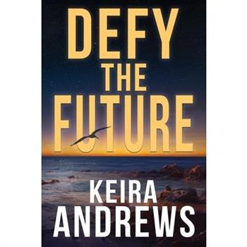 Defy the Future