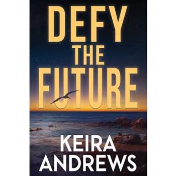 Defy the Future