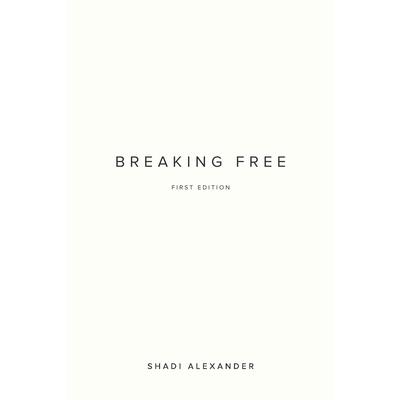Breaking Free