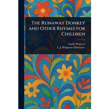 The Runaway Donkey and Other Rhymes for Children