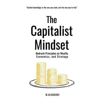 The Capitalist Mindset