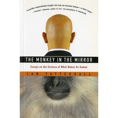 The Monkey in the Mirror