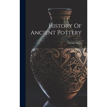 History Of Ancient Pottery