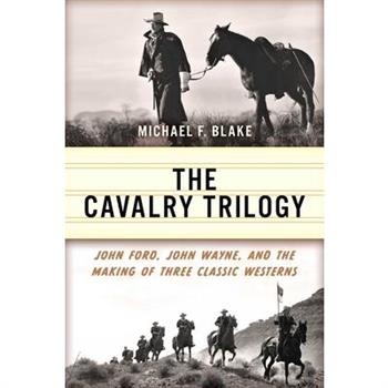 The Cavalry Trilogy