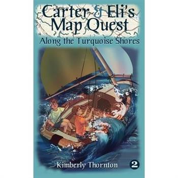Carter & Eli's Map Quest