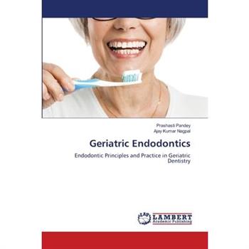 Geriatric Endodontics