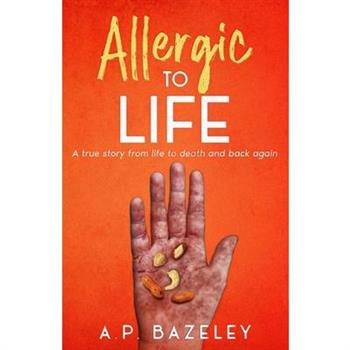 Allergic To Life