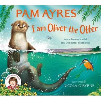I Am Oliver the Otter