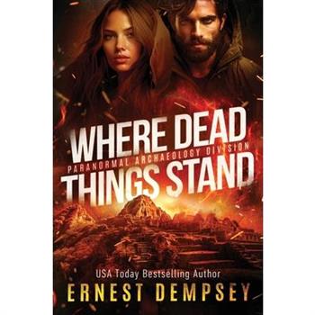 Where Dead Things Stand