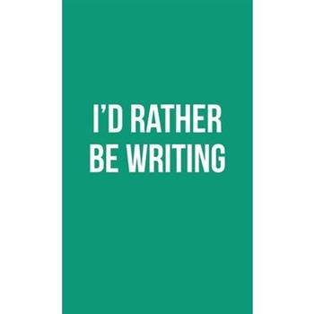 Publish Her Journal X (I'd Rather Be Writing)