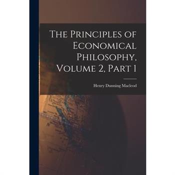 The Principles of Economical Philosophy, Volume 2, part 1