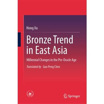 Bronze Trend in East Asia