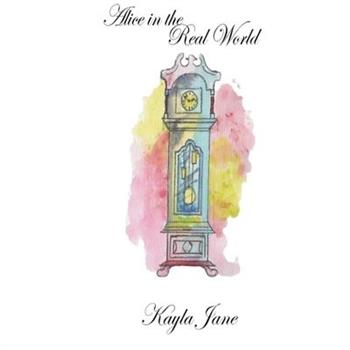 Alice in the Real World