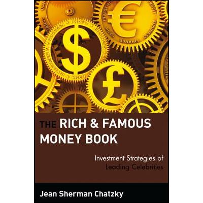 The Rich & Famous Money Book