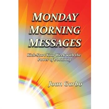 Monday Morning Messages