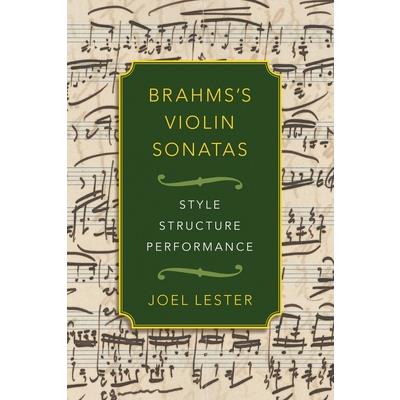 Brahms’s Violin Sonatas