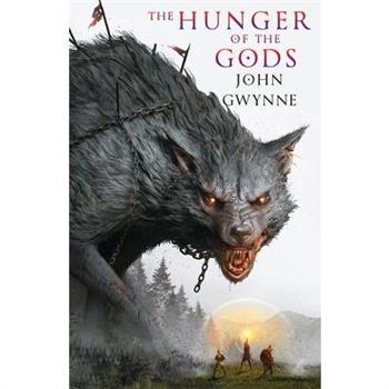 The Hunger of the Gods (Standard Hardcover Edition)