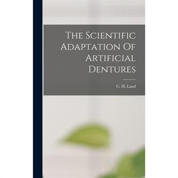 The Scientific Adaptation Of Artificial Dentures
