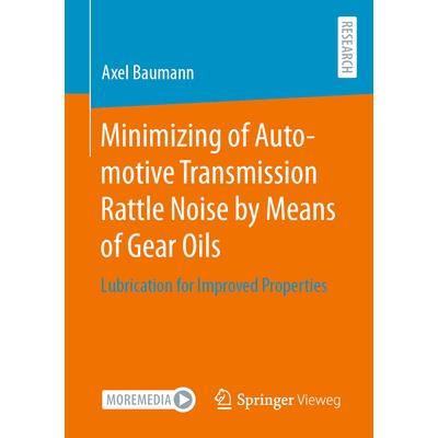 Minimizing of Automotive Transmission Rattle Noise by Means of Gear Oils