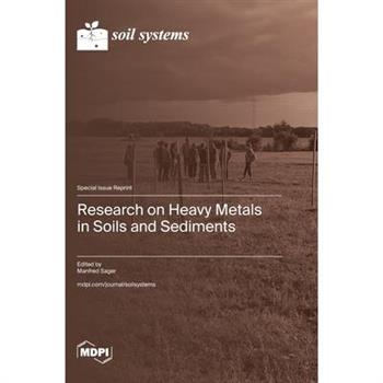 Research on Heavy Metals in Soils and Sediments