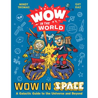 Wow in the World: Wow in Space