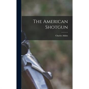 The American Shotgun
