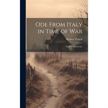 Ode From Italy in Time of War