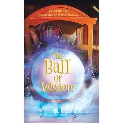 The Ball Of Wisdom