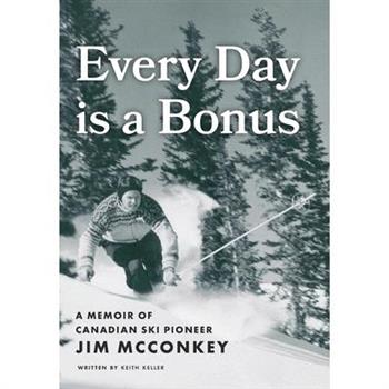 Every Day is a Bonus