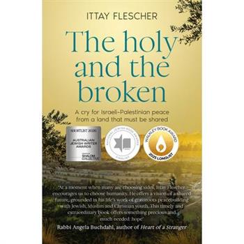 The Holy and the Broken