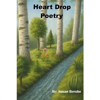 Heart Drop Poetry