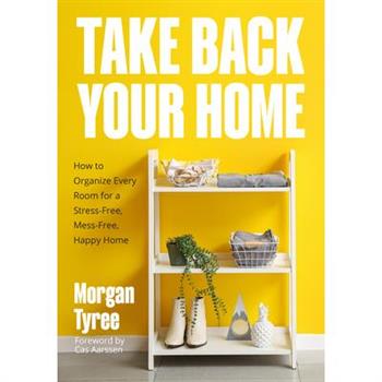 Take Back Your Home