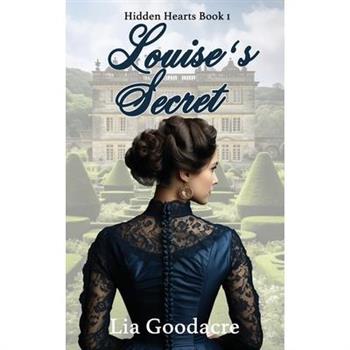 Louise’s Secret